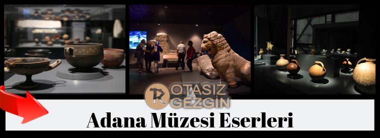 Adana Müzesi Eserleri