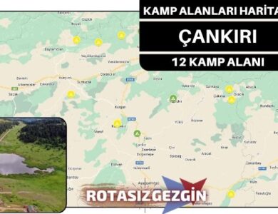 Çankırı Ücretli ve Ücretsiz Kamp Alanları Haritası