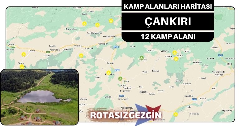 Çankırı Ücretli ve Ücretsiz Kamp Alanları Haritası