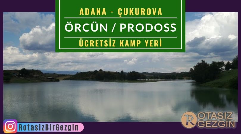 Çukurova-Örcün-Kamp-Alanı-Adana-Ücretsiz-Kamp-Alanları