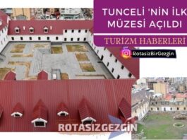 Tunceli Müzesi Resmen Açıldı-Tunceli Müzeleri