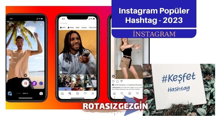 instagram Popüler Hashtagler 2023 Ağustos- Kopyala Yapıştır
