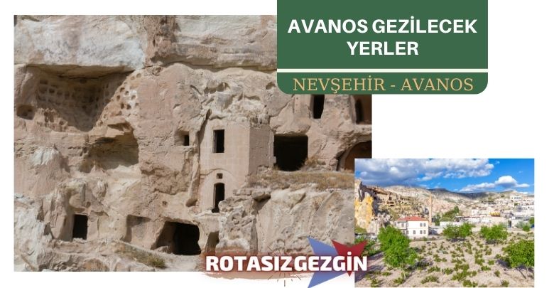 Avanos Gezilecek Yerler - Avanos Gezi Rehberi