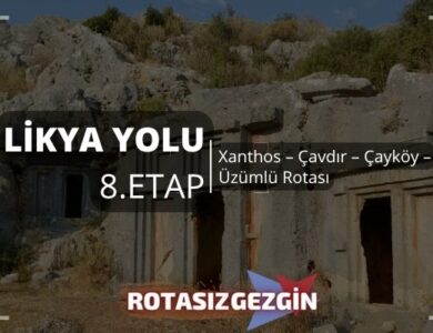Xanthos – Çavdır – Çayköy – Üzümlü Rotası 16km Likya Yolu 8.Etap
